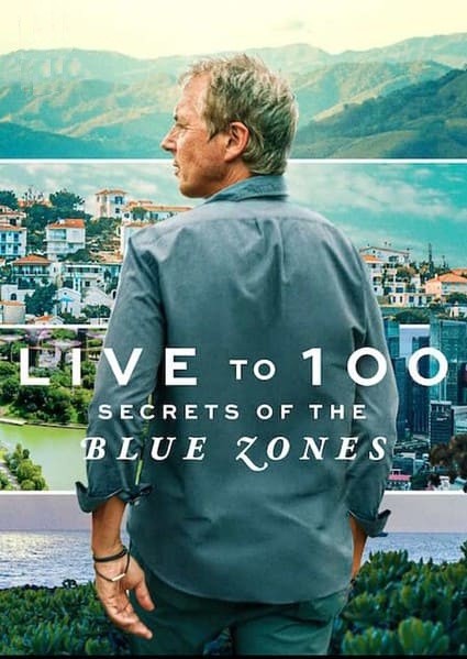 Live to 100: Secrets of the Blue Zones image source: imdb.com